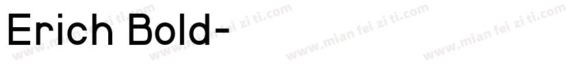 Erich Bold字体转换